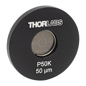 P50K - Ø25.4 mm(Ø1インチ)マウント付きピンホール、ピンホール径50 ± 3 µm、ステンレススチール製