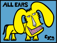 We're All Ears!