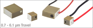 チップ型ピエゾアクチュエータ：移動量0.7～6.1 µm